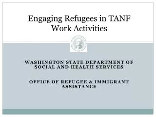 Engaging Refugees in TANF Work Activities
