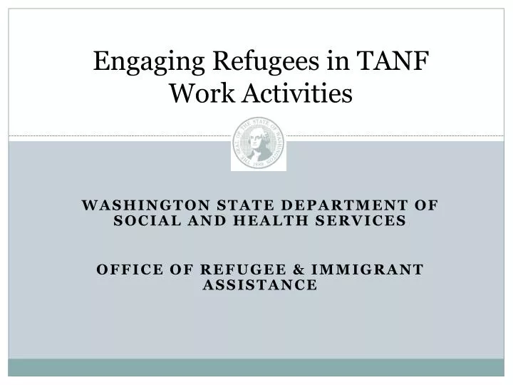 engaging refugees in tanf work activities