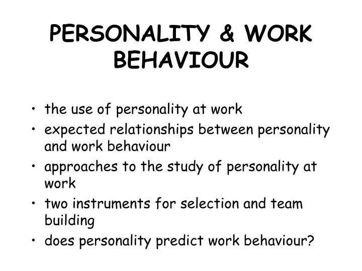 personality work behaviour