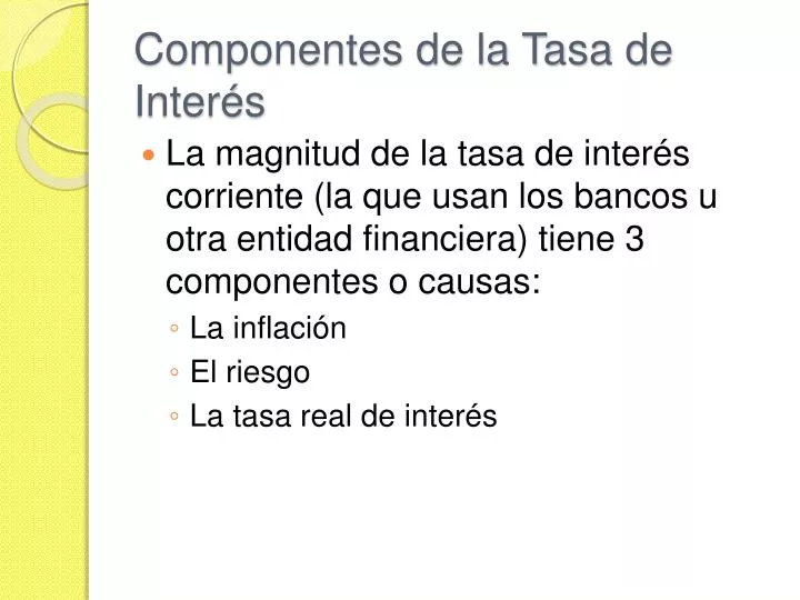 componentes de la tasa de inter s