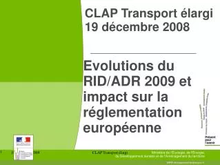 evolutions du rid adr 2009 et impact sur la r glementation europ enne