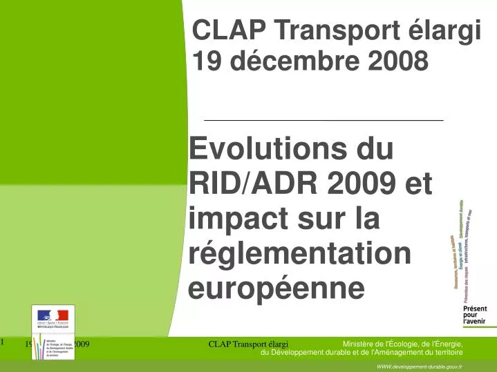 evolutions du rid adr 2009 et impact sur la r glementation europ enne