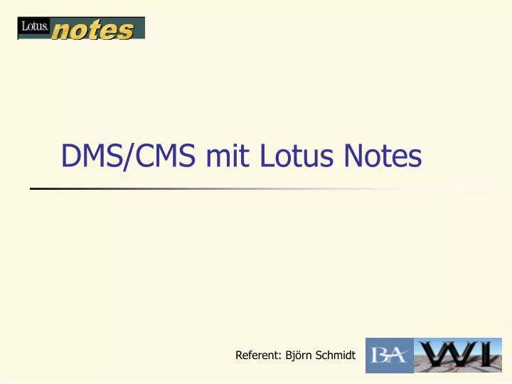 dms cms mit lotus notes