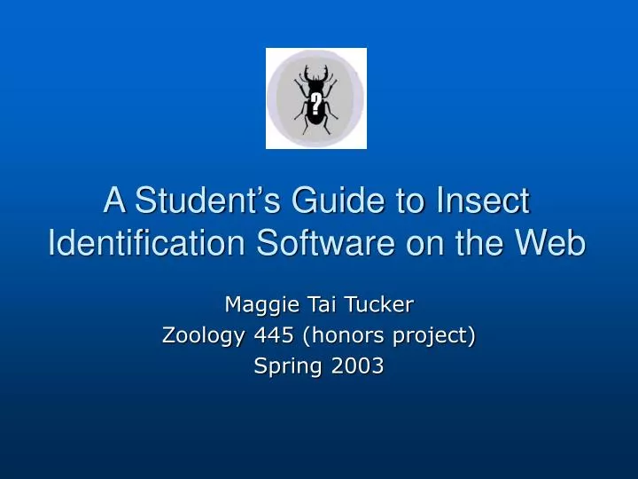 a student s guide to insect identification software on the web