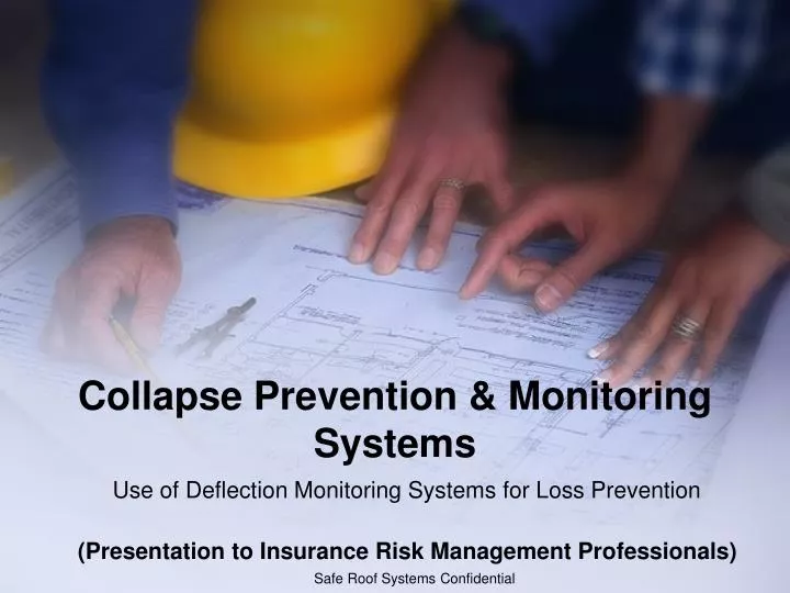 collapse prevention monitoring systems