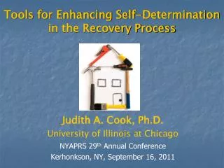 Tools for Enhancing Self-Determination in the Recovery Process