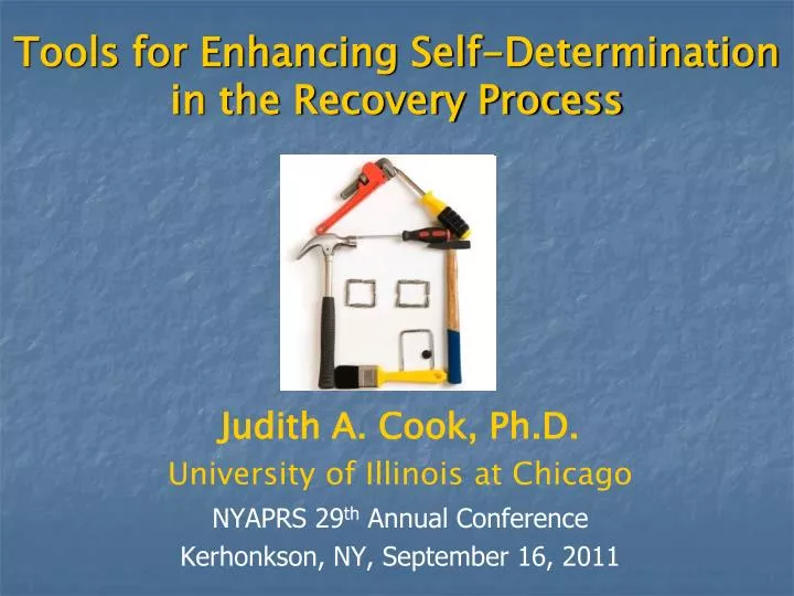 tools for enhancing self determination in the recovery process