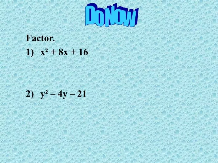 factor x 8x 16 y 4y 21