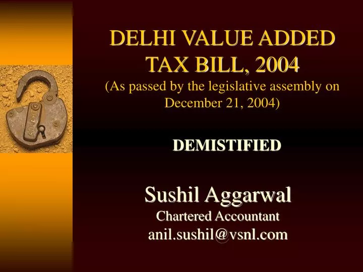 delhi value added tax bill 2004 as passed by the legislative assembly on december 21 2004