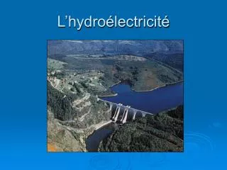 l hydro lectricit