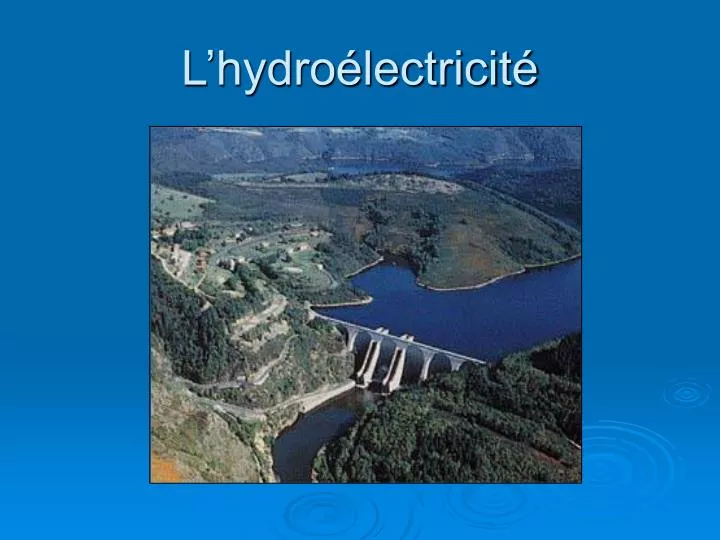 l hydro lectricit