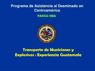 Programa de Asistencia al Desminado en Centroamérica