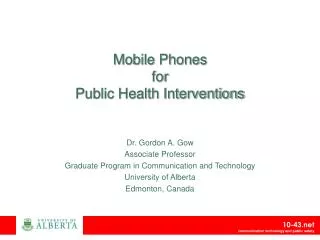 Mobile Phones for Public Health Interventions
