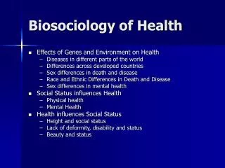 Biosociology of Health