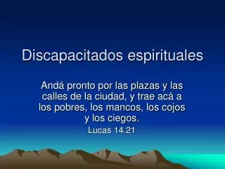 discapacitados espirituales