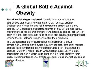 A Global Battle Against Obesity