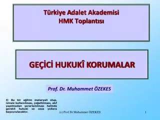 Türkiye A dalet Akademisi HMK Toplantısı