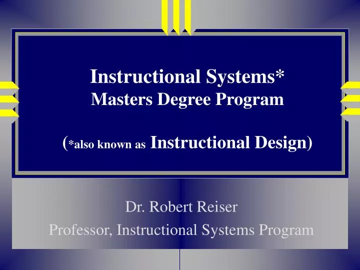 instructional systems masters degree program also known as instructional design