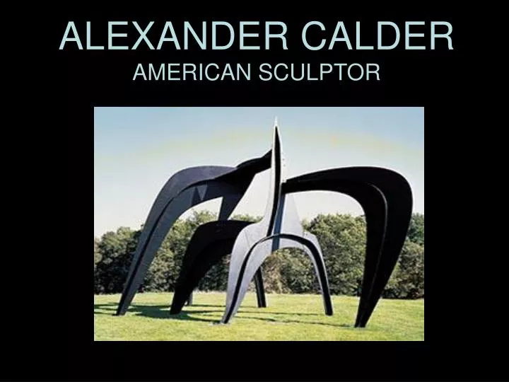 alexander calder american sculptor