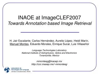 INAOE at ImageCLEF2007 Towards Annotation based Image Retrieval
