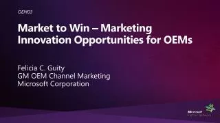Market to Win – Marketing Innovation Opportunities for OEMs