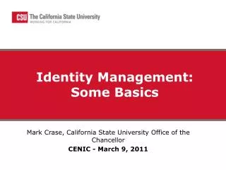 Identity Management: Some Basics