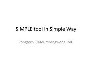 SIMPLE tool in Simple Way