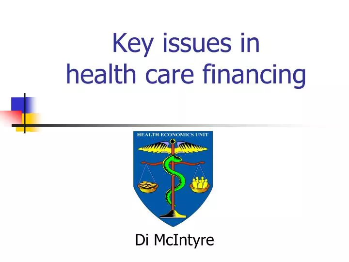 key issues in health care financing