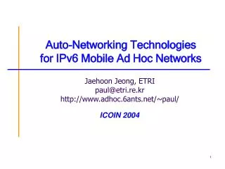 Auto-Networking Technologies for IPv6 Mobile Ad Hoc Networks