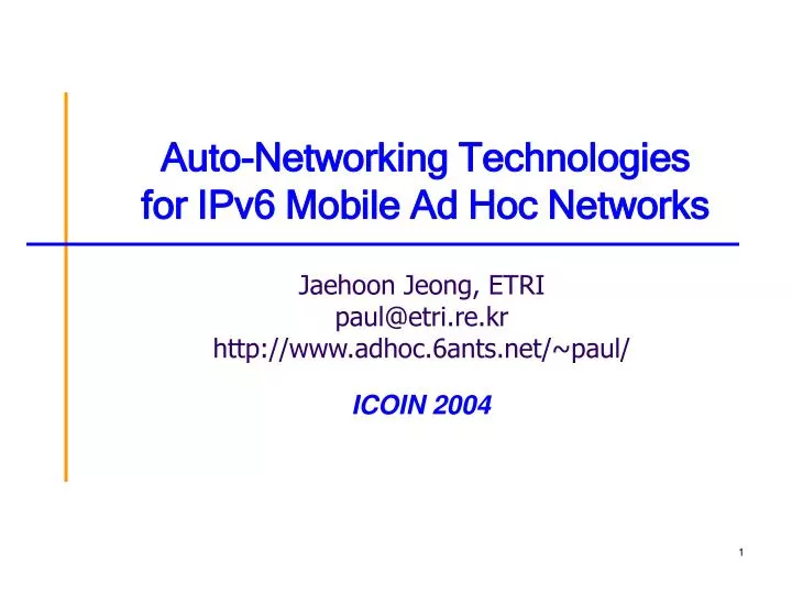 auto networking technologies for ipv6 mobile ad hoc networks