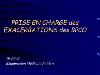 prise en charge des exacerbations des bpco