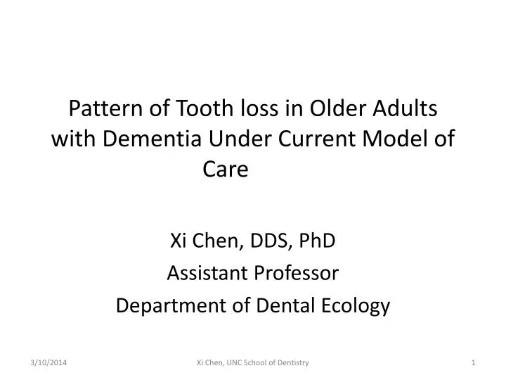 pattern of tooth loss in older adults with dementia under current model of care