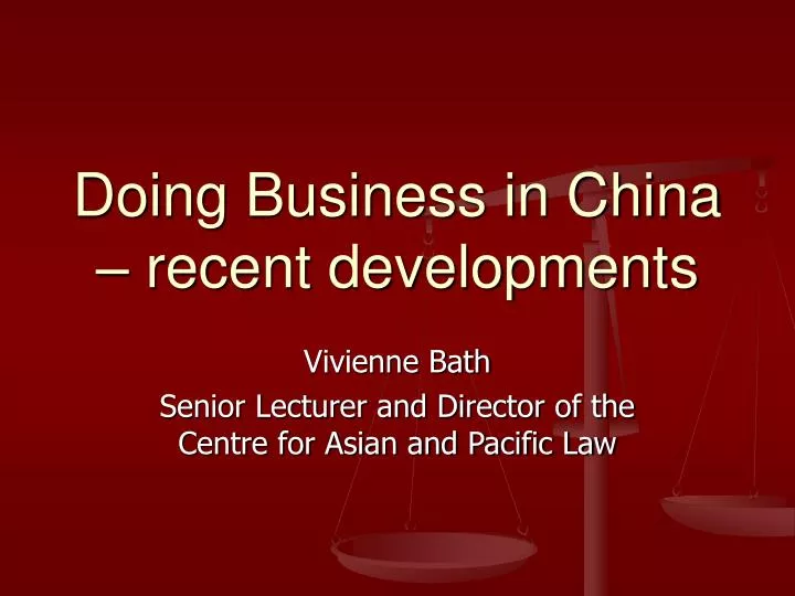 doing business in china recent developments