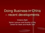 Doing Business in China – recent developments - slide 1