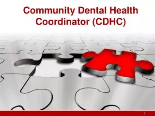 Community Dental Health Coordinator (CDHC)