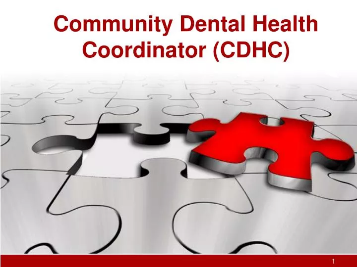 community dental health coordinator cdhc