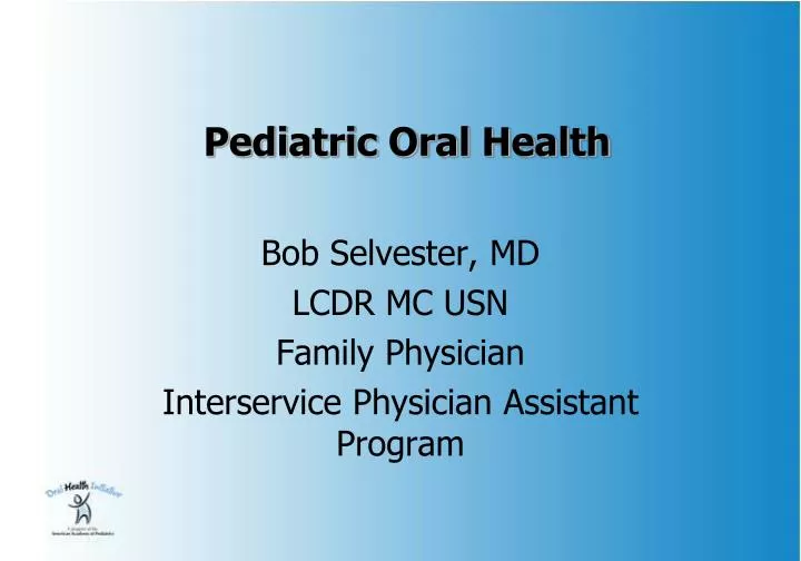 pediatric oral health
