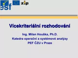 v cekriteri ln rozhodov n