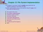 Chapter 12: File System Implementation - slide 1