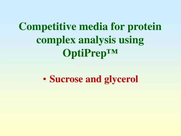 competitive media for protein complex analysis using optiprep
