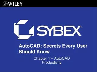 Chapter 1 – AutoCAD Productivity