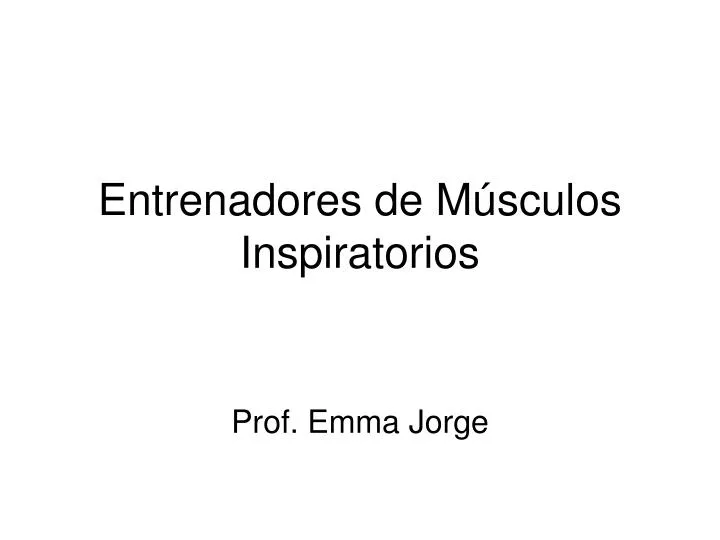 entrenadores de m sculos inspiratorios