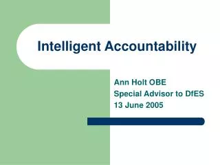 Ann Holt OBE Special Advisor to DfES 13 June 2005