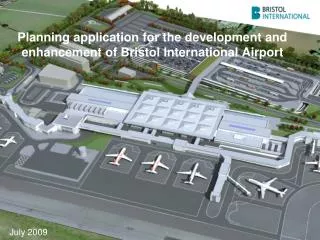 Planning application for the development and enhancement of Bristol International Airport