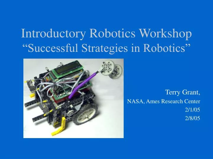 introductory robotics workshop successful strategies in robotics