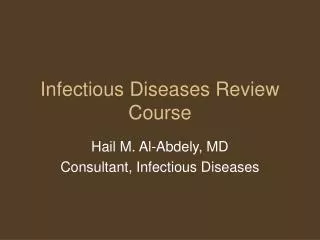 Infectious Diseases Review Course