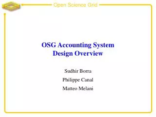 OSG Accounting System Design Overview