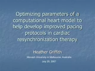 Optimizing parameters of a computational heart model to help develop improved pacing protocols in cardiac resynchronizat