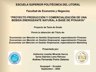ESCUELA SUPERIOR POLITÉCNICA DEL LITORAL Facultad de Economía y Negocios