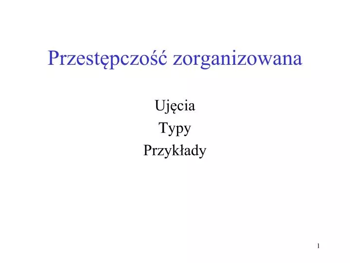 przest pczo zorganizowana